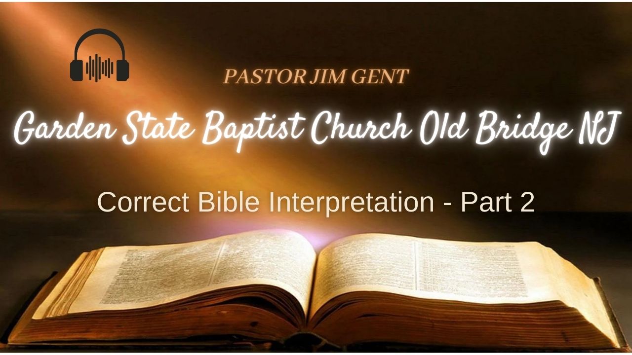 Correct Bible Interpretation - Part 2_Lib
